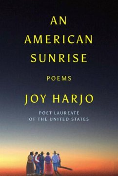 An American Sunrise: Poems - Harjo, Joy