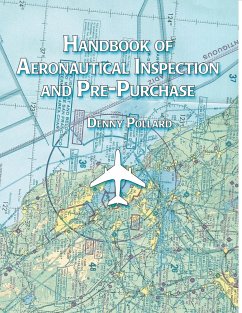 Handbook of Aeronautical Inspection and Pre-Purchase - Pollard, Denny
