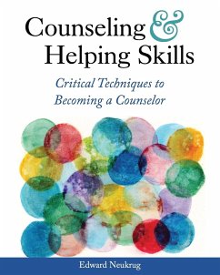 Counseling and Helping Skills - Neukrug, Edward