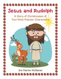 Jesus and Rudolph - McDaniel, Joe Martin Jesus and Rudolph - McDaniel, Joe Martin