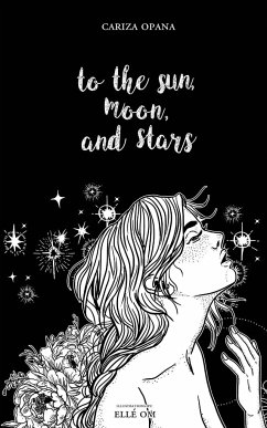 To the Sun, Moon, and Stars - Opana, Cariza