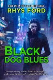 Black Dog Blues: Volume 1