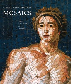 Greek and Roman Mosaics: Centurion Edition - Pappalardo, Umberto