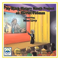 My Black History Month Project on Harriet Tubman Starring Miss Livy: Volume 21 - Jones, Cleophas