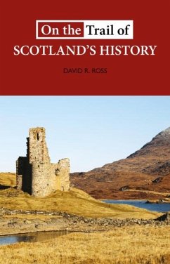 Cover On the Trail of Scotland's History
