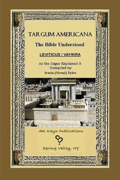 Targum Americana The Bible Understood - Leviticus / VaYikra - Tyler, Irwin