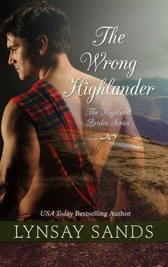 The Wrong Highlander - Sands, Lynsay