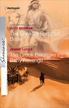 Cover The Sheikh's Bartered Bride and The Greek Billionaire's Baby Revenge (eBook, ePUB)