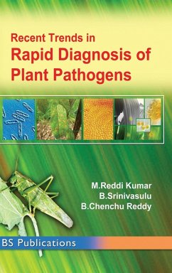 Recent Trends in Rapid Detection of Plant Pathogens - Kumar, M Reddi; Srinivasulu, B.; Reddy, B Chenchu