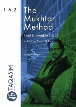 The Mukhtar Method - Oud Ensemble I & II - Mukhtar, Ahmed