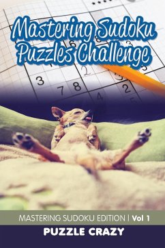 Mastering Sudoku Puzzles Challenge Vol 1 - Puzzle Crazy