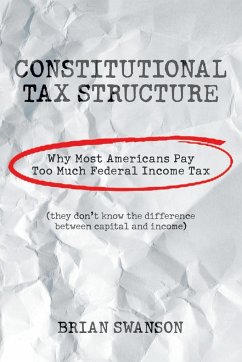 Constitutional Tax Structure - Swanson, Brian