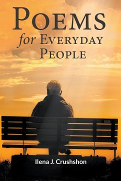 Poems for Everyday People - Crushshon, Ilena J.