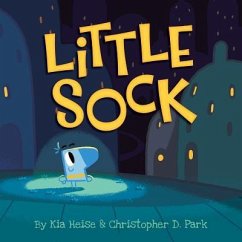 Little Sock - Heise, Kia; Park, Christopher D