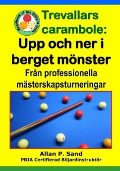 Trevallars carambole - Upp och ner i berget mönster - Sand, Allan P