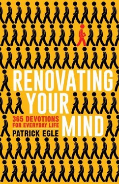 Renovating Your Mind - Egle, Patrick