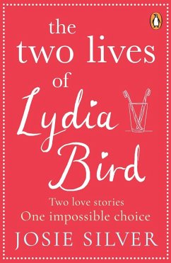 The Two Lives of Lydia Bird - Silver, Josie