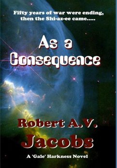 As a Consequence - Jacobs, Robert A. V.