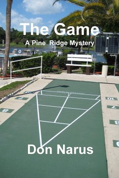 The Game- A Pine Ridge Mystery - Narus, Don