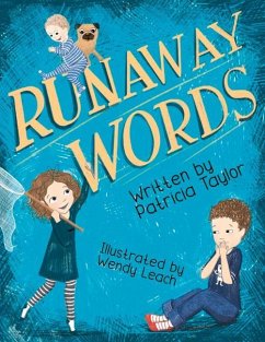 Runaway Words: Volume 1 - Taylor, Patricia