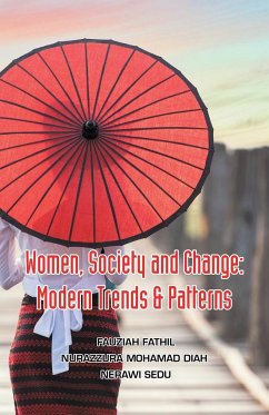 Women, Society and Change - Fathil, Fauziah; Diah, Nurazzura Mohamad; Sedu, Nerawi