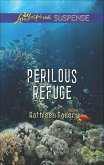 Perilous Refuge (eBook, ePUB)