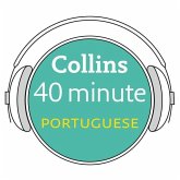 Collins 40 Minute Portuguese: Learn to Speak Portuguese in Minutes with Collins