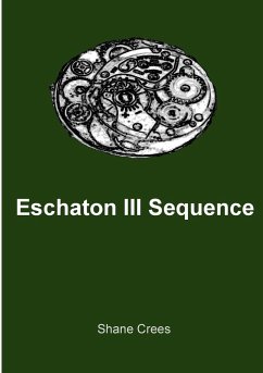 Eschaton III Sequence - Crees, Shane