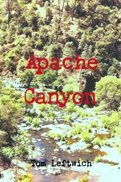 Apache Canyon - Leftwich, Tom