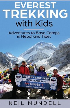 Everest Trekking With Kids - Mundell, Neil