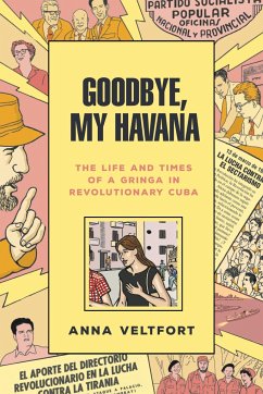 Goodbye, My Havana - Veltfort, Anna