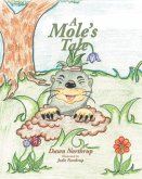 A Mole's Tale