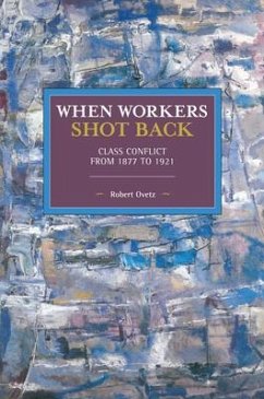 When Workers Shot Back - Ovetz, Robert