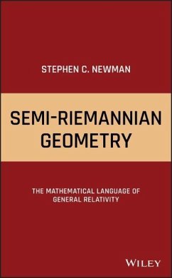 Semi-Riemannian Geometry - Newman, Stephen C.