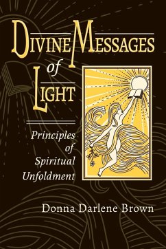 Divine Messages of Light - Brown, Donna Darlene