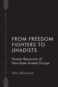 From Freedom Fighters to Jihadists - Mironova, Vera