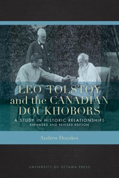 Leo Tolstoy and the Canadian Doukhobors - Donskov, Andrew