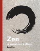 Zen in Japanese Culture: A Visual Journey Through Art, Design, and Life