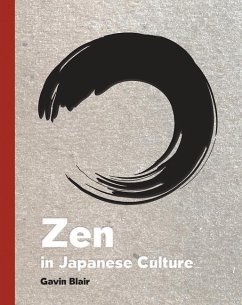 Zen in Japanese Culture - Blair, Gavin