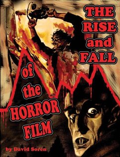 Rise and Fall of the Horror Film - Soren, David