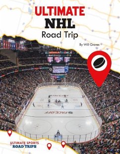 Ultimate NHL Road Trip - Graves, Will