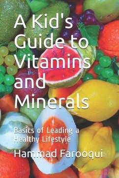 Cover A Kid's Guide to Vitamins and Minerals