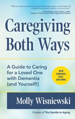 Caregiving Both Ways - Wisniewski, Molly