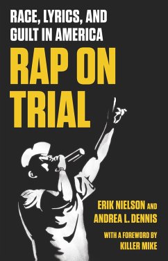 Rap on Trial - Nielson, Erik; Dennis, Andrea