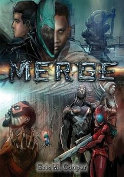 Merge: The Trials and Tribulations of Becoming a Superhero - Cooper, Eric Mann