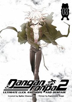 Danganronpa 2: Ultimate Luck and Hope and Despair Volume 3 - Chunsoft, Spike; Kyousuke, Suga