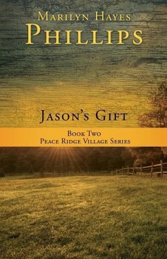 Jason's Gift - Phillips, Marilyn Hayes