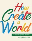 How to Create a World