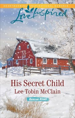 His Secret Child (eBook, ePUB) - McClain, Lee Tobin