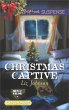 Christmas Captive (eBook, ePUB) - Bild 1